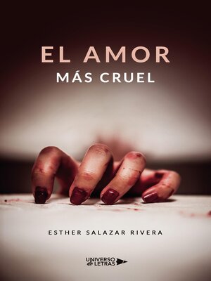 cover image of El amor más cruel